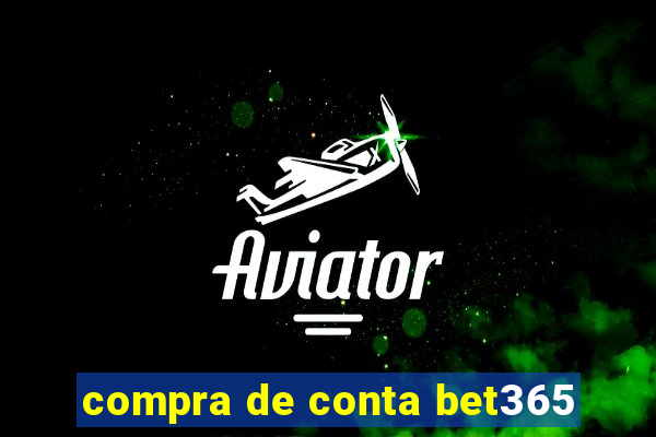 compra de conta bet365